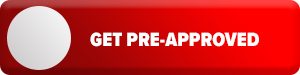 Get Pre-Approved Get
Pre-Approved