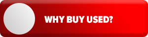 Why Buy Used? Why Buy
Used?
