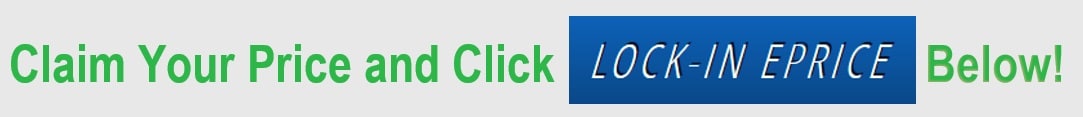 Claim Your Price! Click 'Lock-in EPRICE' Below!