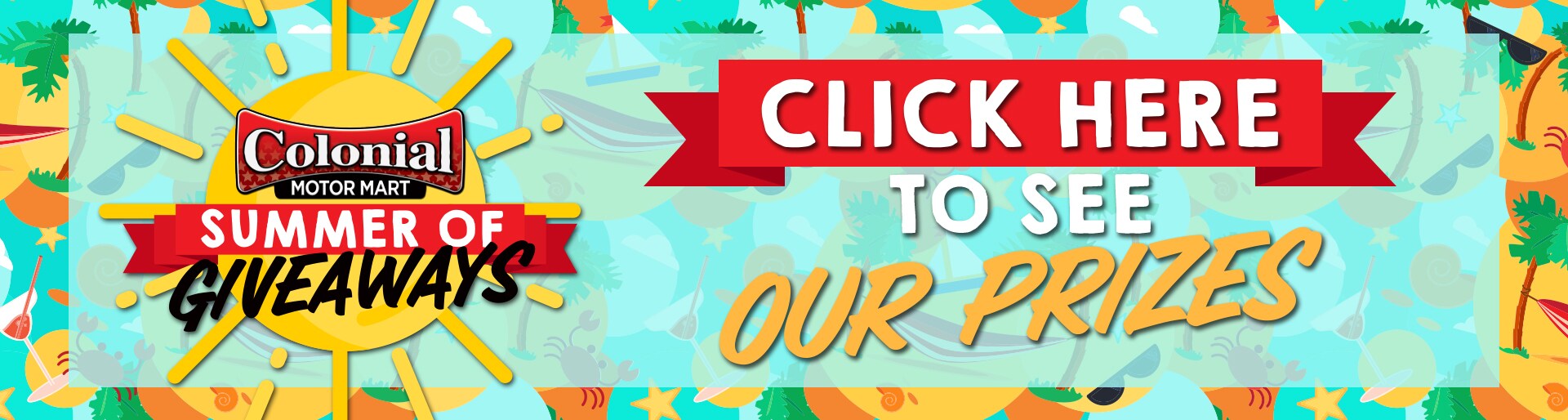 Colonial Motor Mart Summer of Giveaways