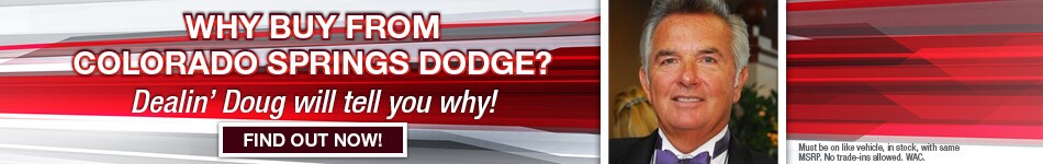 Why Buy from Colorado Springs Dodge