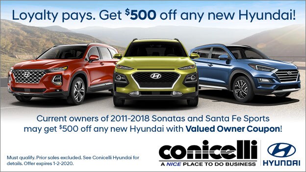 Valued Owners get $500 on any new Hyundai if you have a 2011-2016 Sonata or Santa Fe Sport in your household! Contact Conicelli Hyundai at 1-888-Conicelli.
