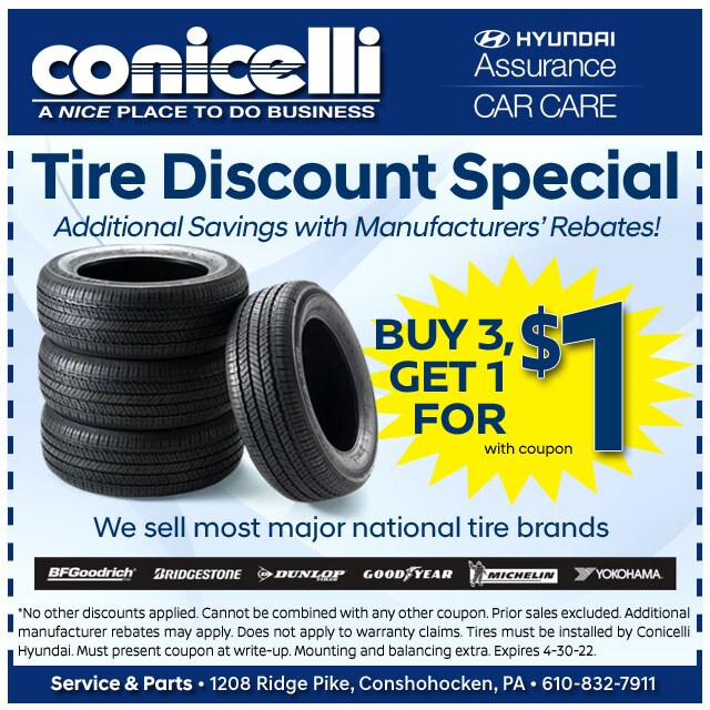 Buy 3 Tires, Get 1 for $ at Conicelli Hyundai! Click to schedule service...