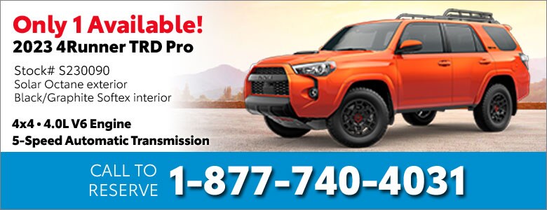 Call 1-877-740-4031 to reserve this unique 4Runner TRD Pro!