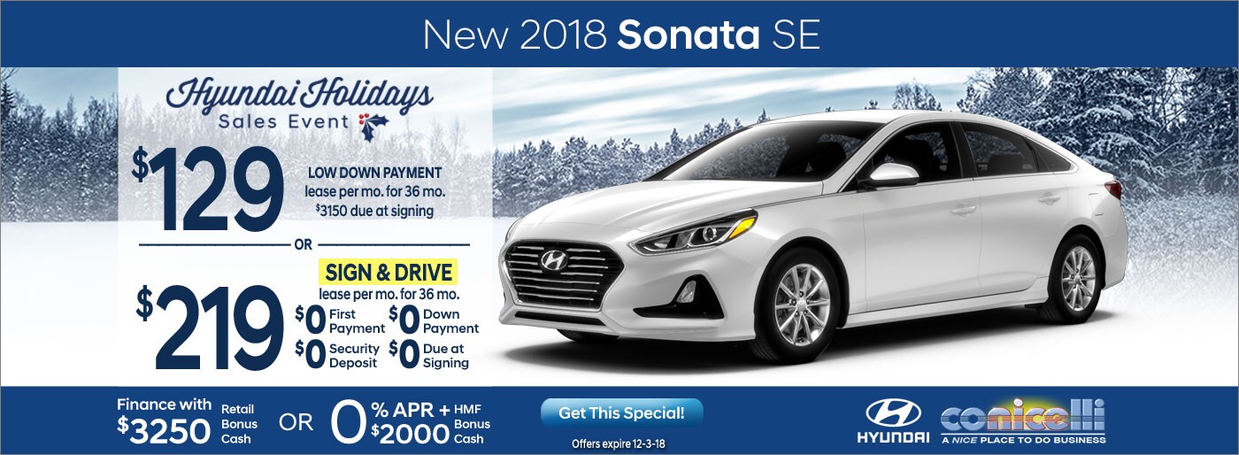 $129/mo. or $219/mo. leases a New 2018 Sonata SE at Conicelli Hyundai in Conshohocken! Click or call 1-888-Conicelli...