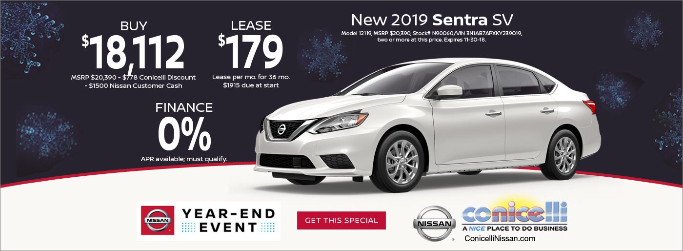 $179/mo. leases a New 2019 Sentra SV at Conicelli Nissan. Click or call 1-888-Conicelli now!