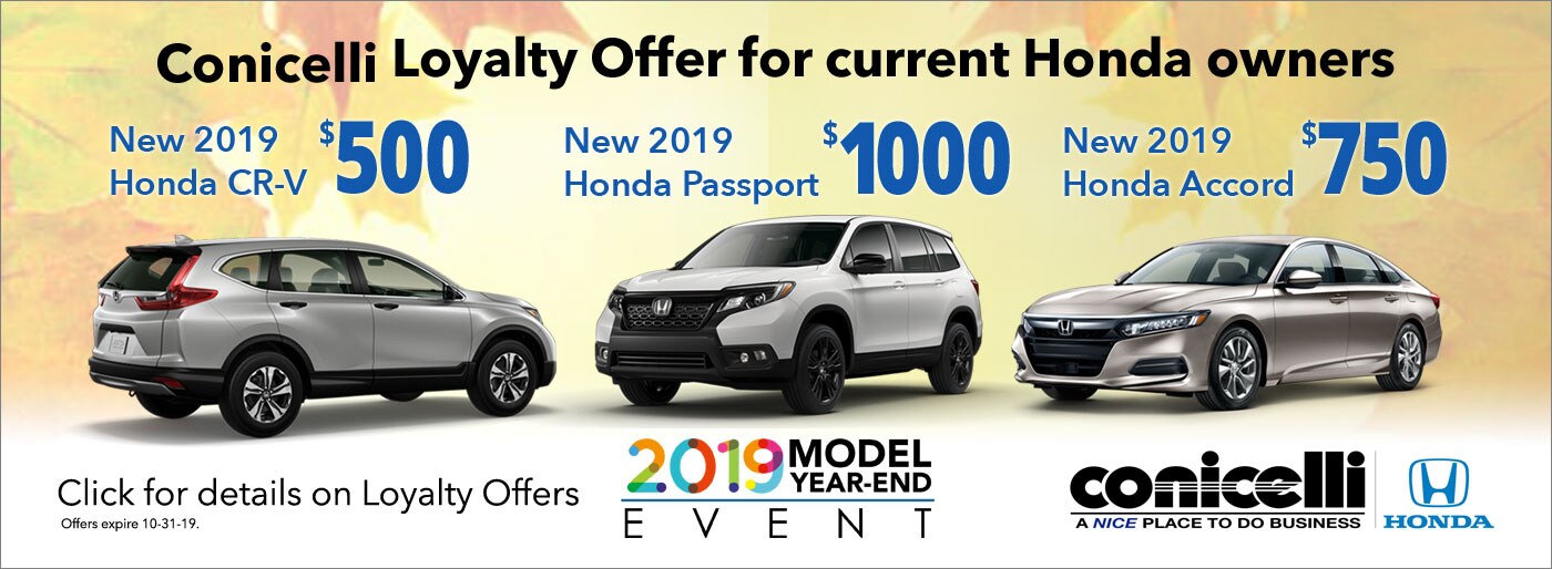 Loyalty has rewards at Conicelli Honda this month!