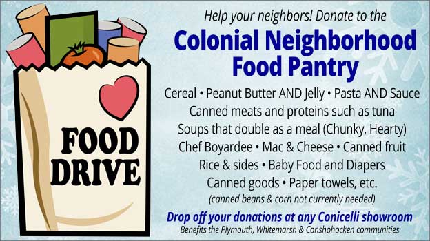 Drop off your donations to Colonial Neighborhood Council Food Pantry at any Conicelli dealership. Help your neighbors, donate!