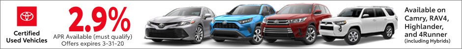 APRs as low as 2.9% on Toyota Certified Used Vehicles!
