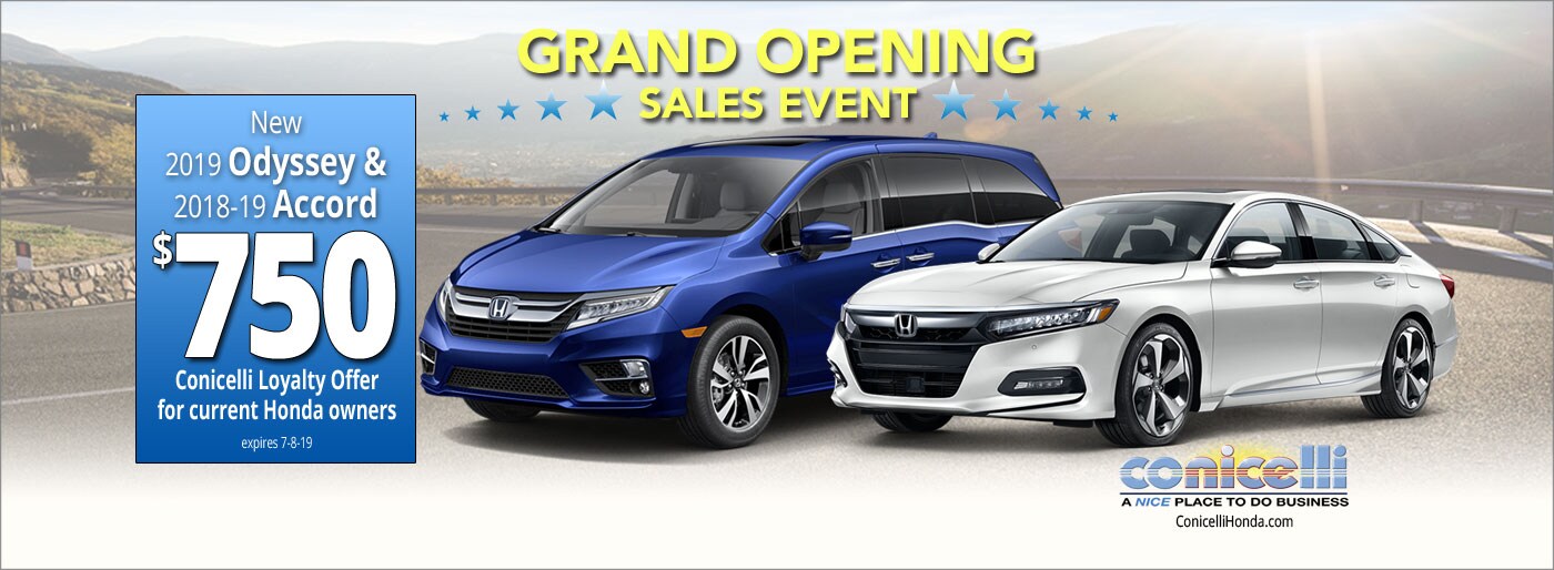 $750 Conicelli Loyalty Offer towards purchase of a new 2019 Odyssey or 2018-2019 Accord!
