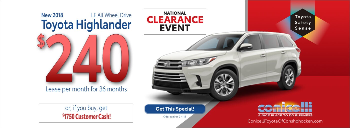 $240/mo. leases a New 2018 Toyota Highlander LE AWD at Conicelli Toyota of Conshohocken. Call 1-888-Conicelli.