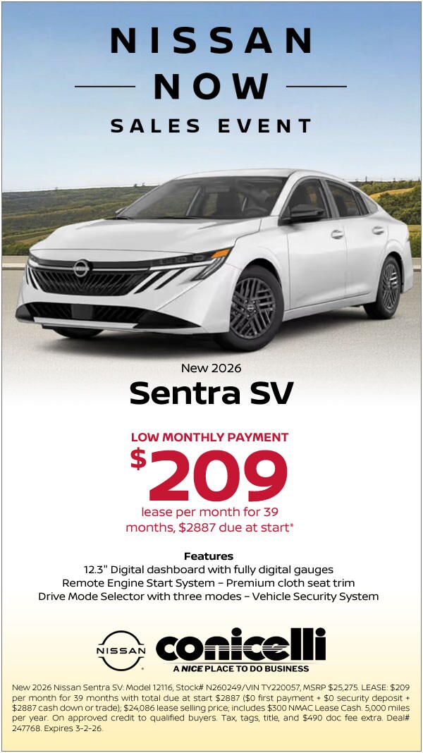 $209/mo. leases a New 2026 Sentra SV at Conicelli Nissan! Claim this Special...