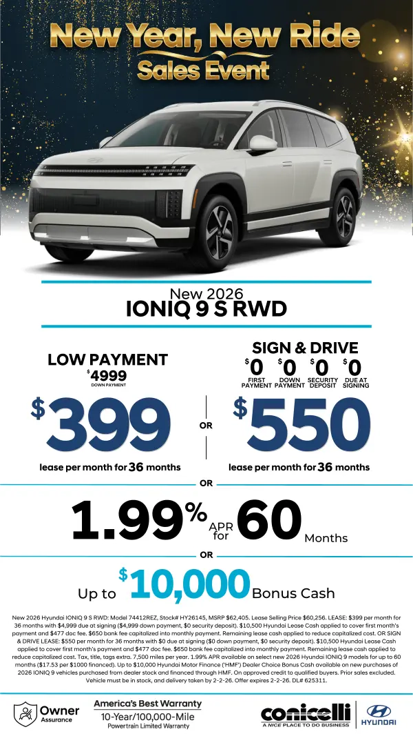 Lease a new 2026 IONIQ 9 S RWD for just $399/mo or Sign & Drive for just $550/mo. Claim this Special...