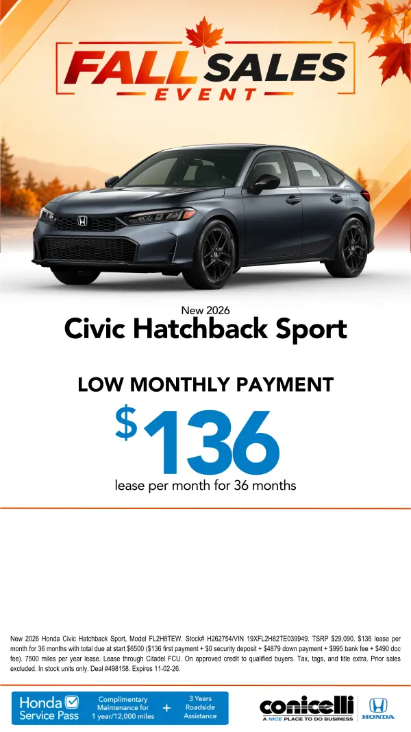 $136/mo. leases a New 2026 Civic Hatchback Sport at Conicelli Honda! Claim this Special...