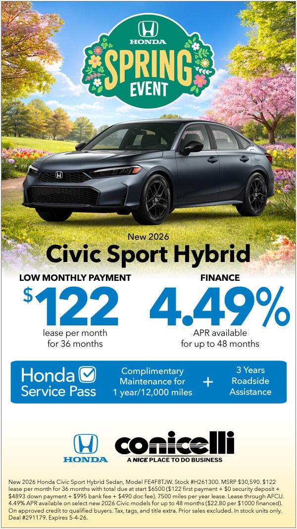 $122/mo. leases a New 2026 Civic Sport Hybrid Sedan at Conicelli Honda! Claim this Special...
