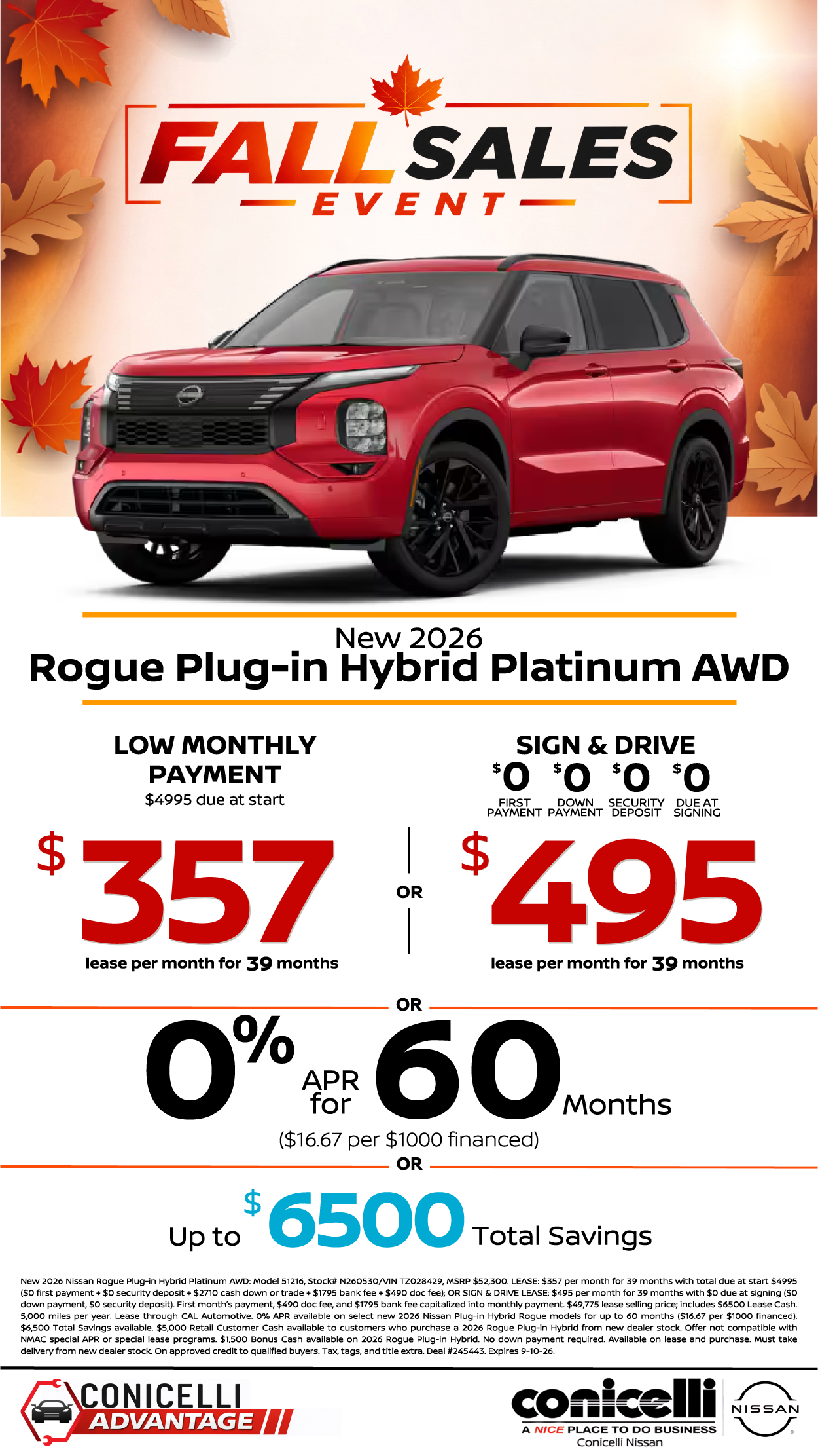 $357/mo. (OR $495/mo. with $0 due at signing) leases a New 2026 Rogue Plug-in Hybrid at Conicelli Nissan! Claim this Special...