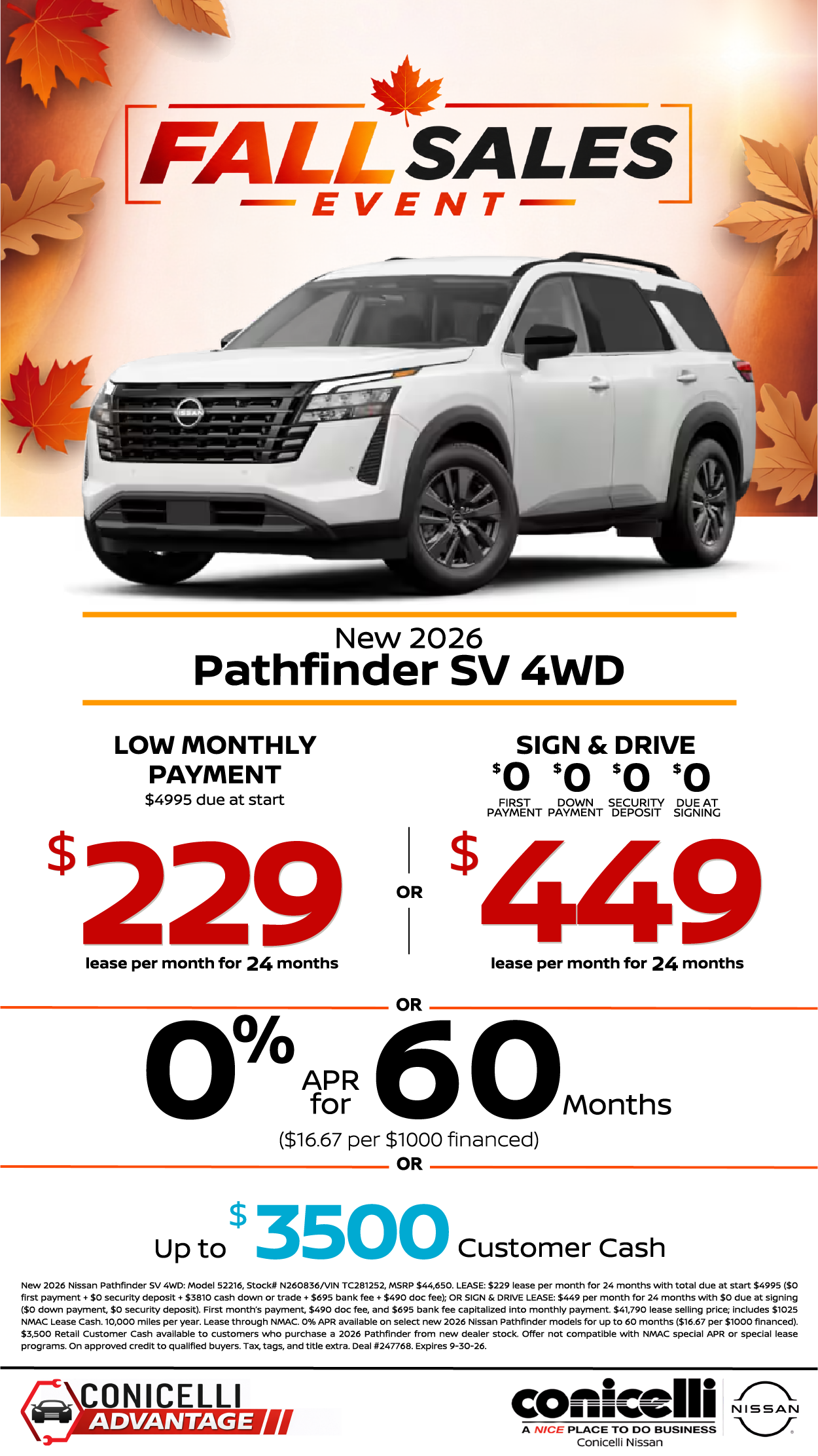 $229/mo. (OR $449/mo. with $0 due at signing) leases a New 2026 Pathfinder SV 4WD at Conicelli Nissan! Claim this Special...