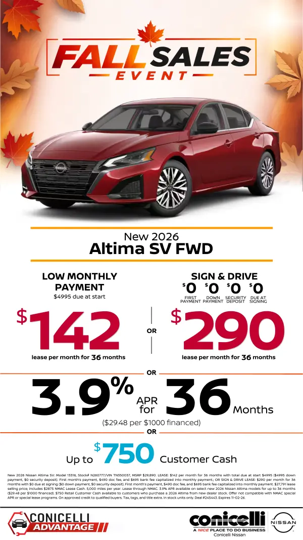 $142/mo. (OR $290/mo. with $0 due at signing) leases a New 2026 Altima SV at Conicelli Nissan! Claim this Special...