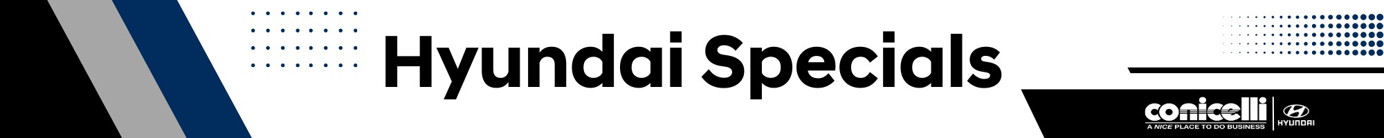 Conicelli Hyundai Specials