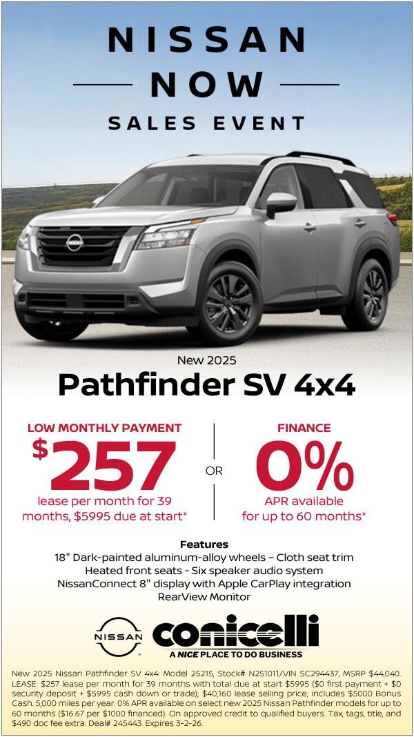$257/mo. leases a New 2025 Pathfinder SV 4x4 at Conicelli Nissan! Claim this Special...