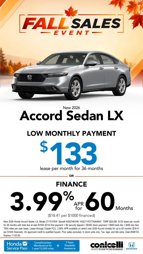 $133/mo. leases a New 2026 Accord LX at Conicelli Honda! Claim this Special...
