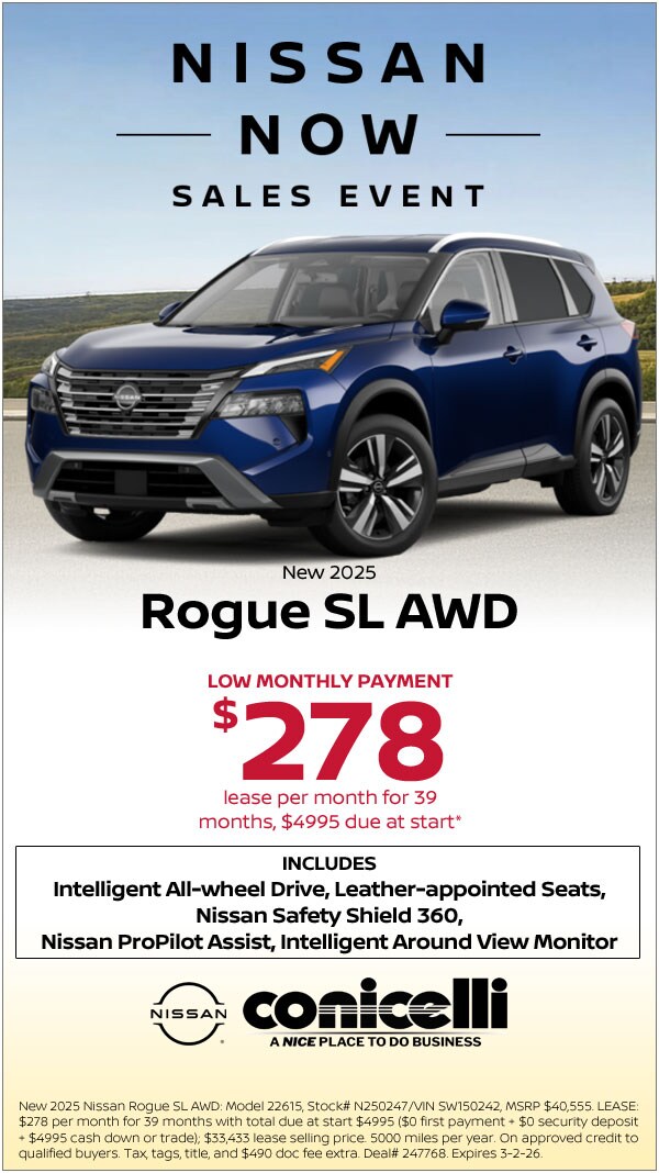 $278/mo. leases a New 2025 Rogue SL AWD at Conicelli Nissan! Claim this Special....