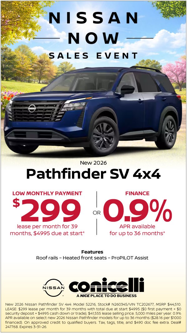 $299/mo. leases a New 2026 Pathfinder SV 4x4 at Conicelli Nissan! Claim this Special...