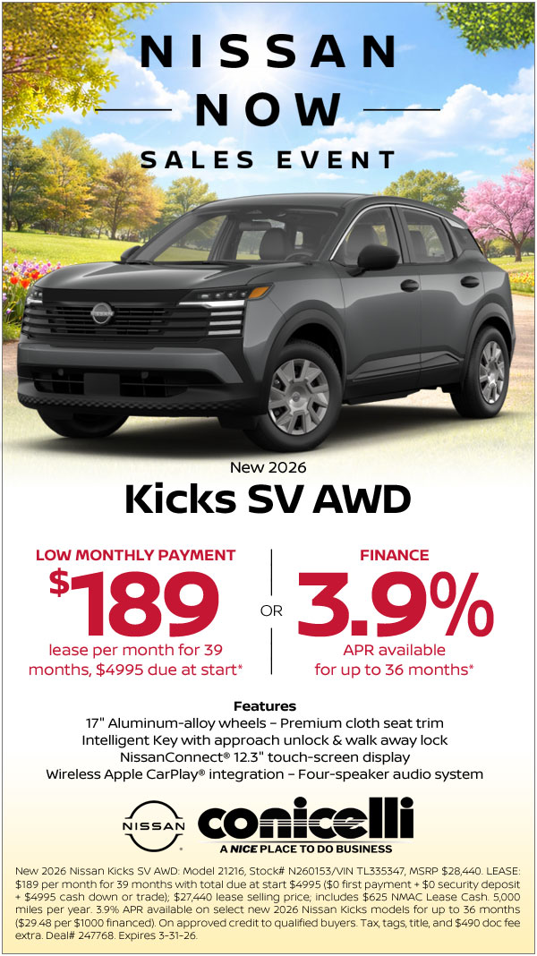 $189/mo. leases a New 2026 Kicks SV AWD at Conicelli Nissan! Claim this Special...