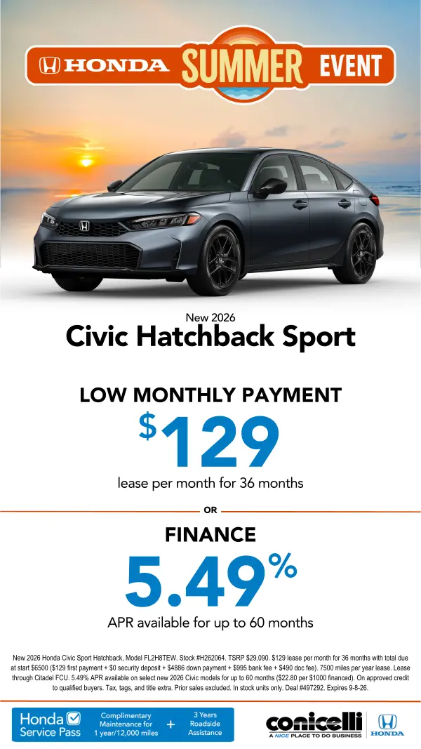$129/mo. leases a New 2026 Civic Hatchback Sport at Conicelli Honda! Claim this Special...