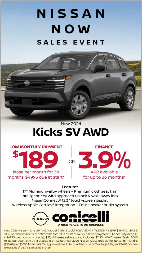 $189/mo. leases a New 2026 Kicks SV AWD at Conicelli Nissan! Claim this Special...