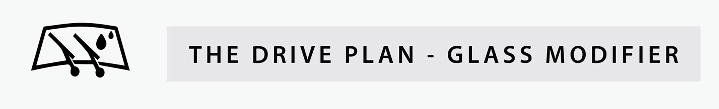 The Drive Plan - Glass Modifier