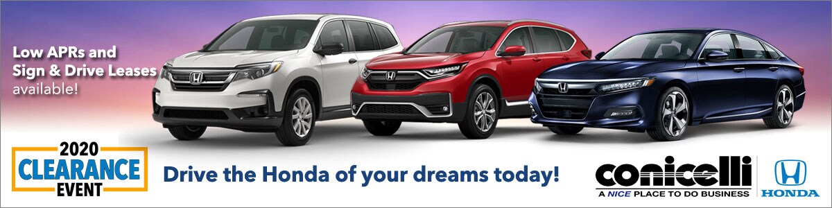 Drive the Honda of your dreams at the 2020 Clearance Event at Conicelli Honda. Call 1-888-Conicelli...