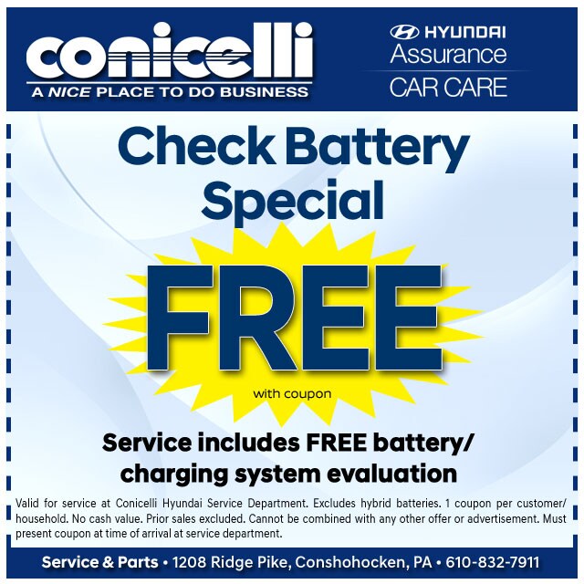 FREE Check Battery Special at Conicelli Hyundail Click to schedule service...