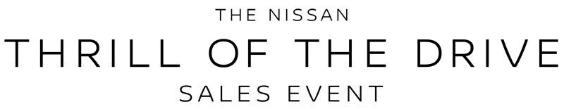 Big savings during the Nissan Thrill of hte Drive Sales Event at Conicelli Nissan in Conshohocken