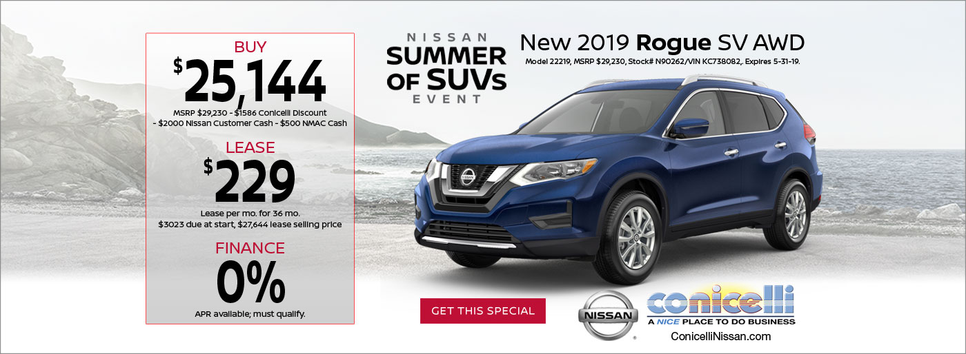 $229/mo. leases a New 2019 Rogue SV AWD at Conicelli Nissan. Click or call 1-888-Conicelli now!