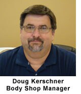 Doug Kerschner, Body Shop Manager