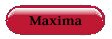 Maxima Button.jpg