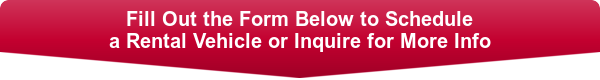 fill out the
form below to rent a Nissan car, truck or van button that points
visitors to schedule rental form