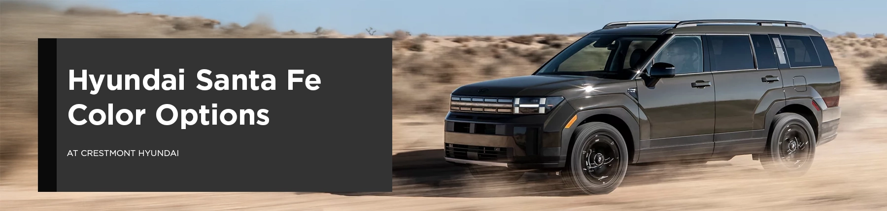 Santa Fe Color Options - Crestmont Hyundai
