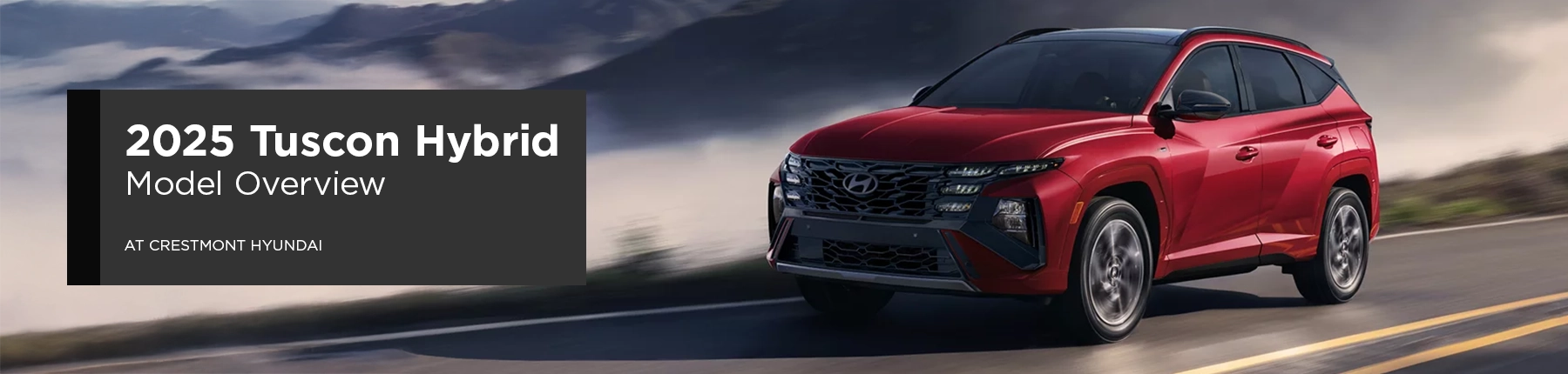 Tucson Hybrid - Crestmont Hyundai