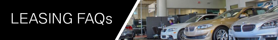 BMW Leasing FAQ BMW Leasing FAQ