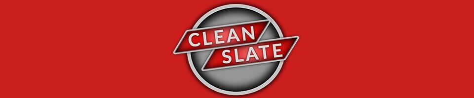 Clean Slate Clean Slate