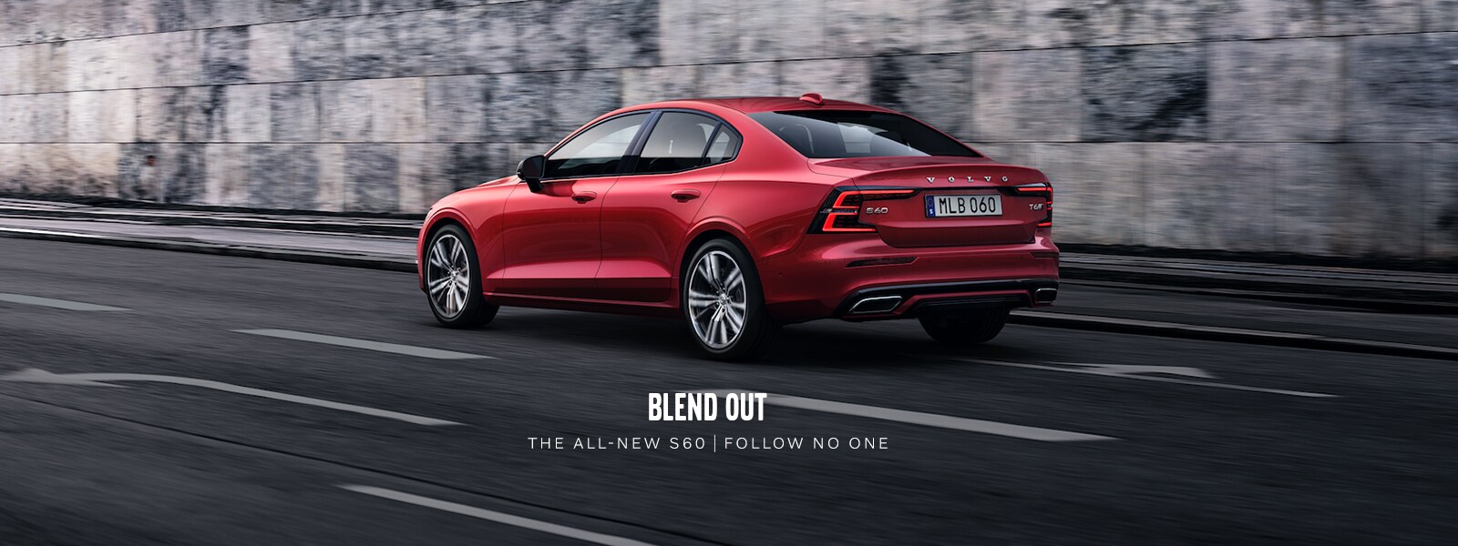 MY19_S60_FollowNoOne_1600x600.jpg The all-new 2019 Volvo S60. Available at Culver City Volvo Cars