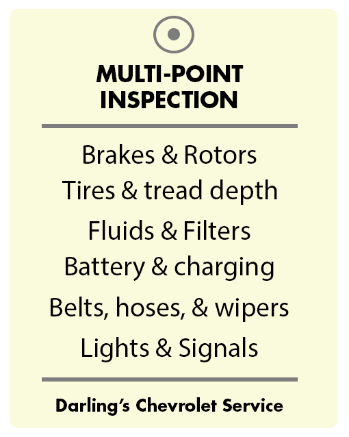 Services checked during Darling's Chevrolet Multi Point Inspection