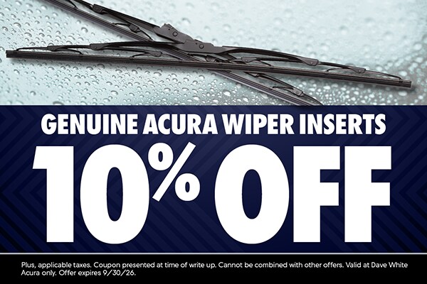 Genuine Acura Wiper Inserts 10% Off at Dave White Acura