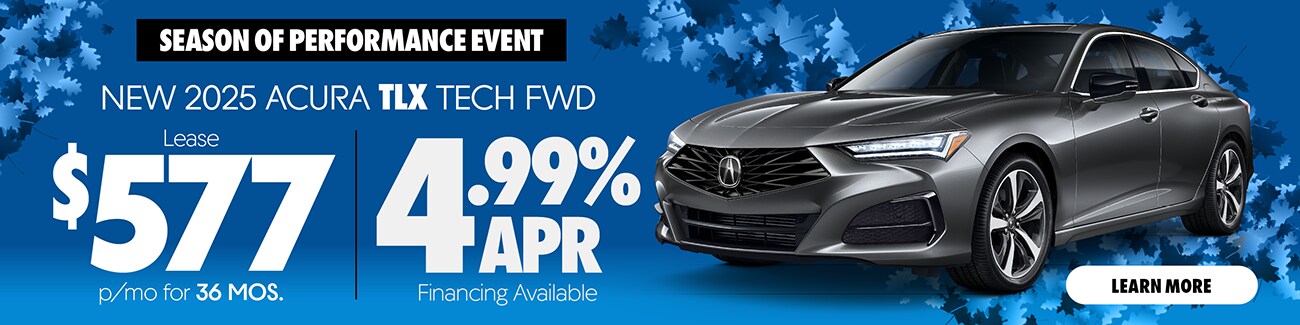 TLX SPECIAL FROM DAVE WHITE ACURA