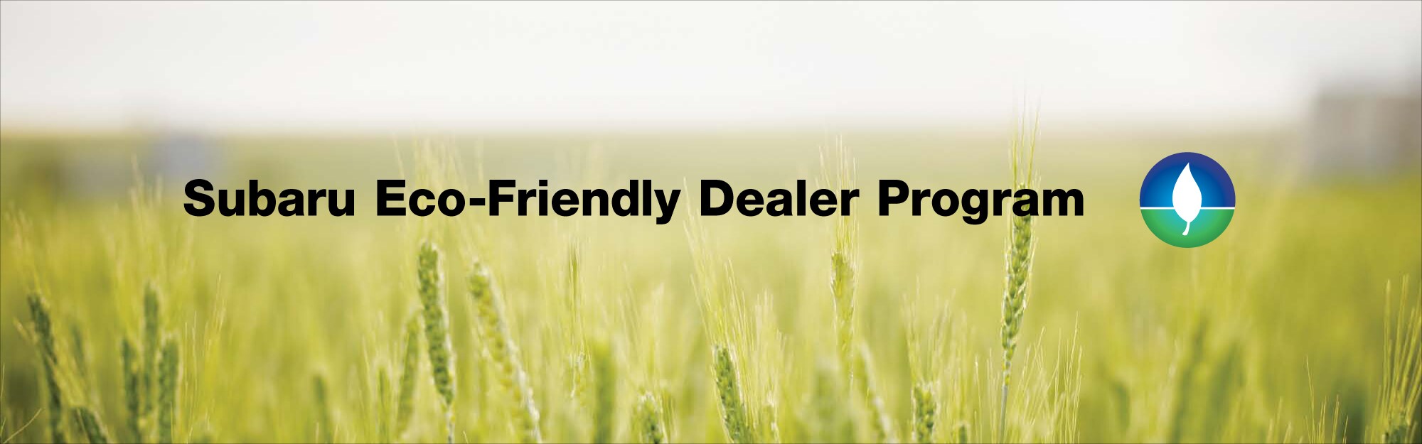 SUBARU ECO FRIENDLY DEALER PROGRAM.jpg