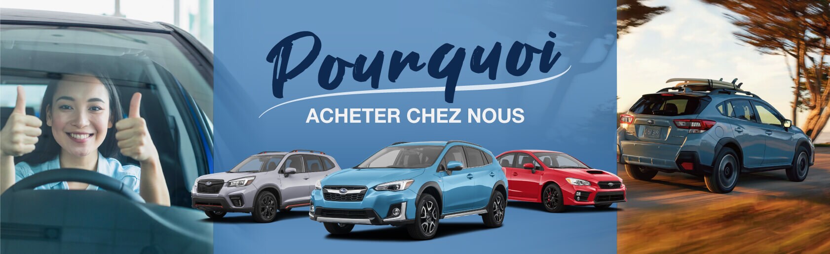 Pourquoi choisir Desjardins Subaru Pourquoi acheter chez nous