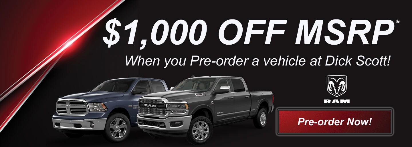 It's time to Pre-order your RAM Truck and SAVE!