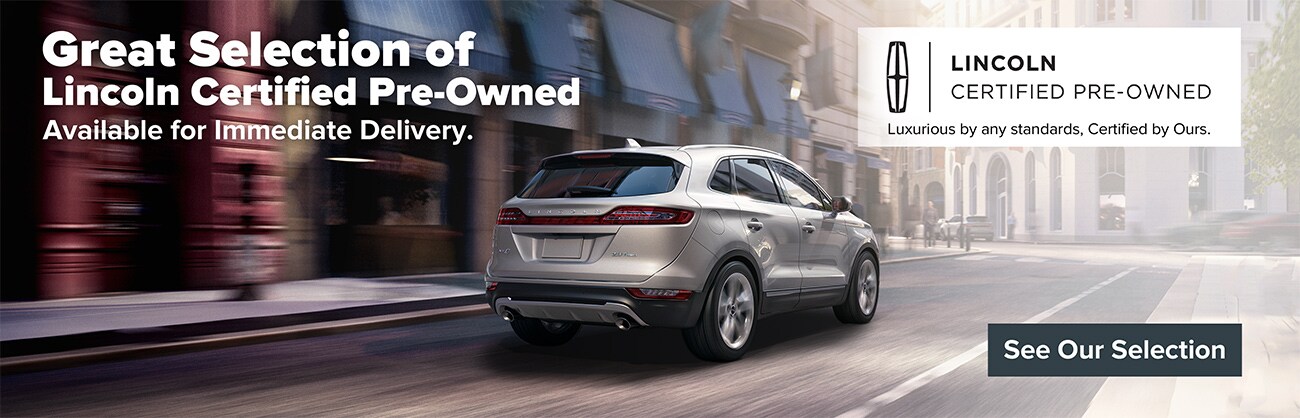 Great Selection of Lincoln Certified Pre-Owned